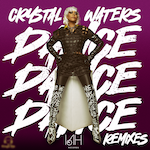 Crystal Waters - Dance Dance Dance - UK Remixes (IAH) House Disco - Pumping Progressive